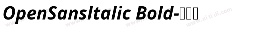 OpenSansItalic Bold字体转换
